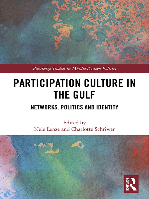 Title details for Participation Culture in the Gulf by Nele Lenze - Available